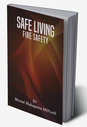 Safe Living (Fire Safety)