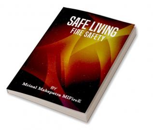 Safe Living (Fire Safety)