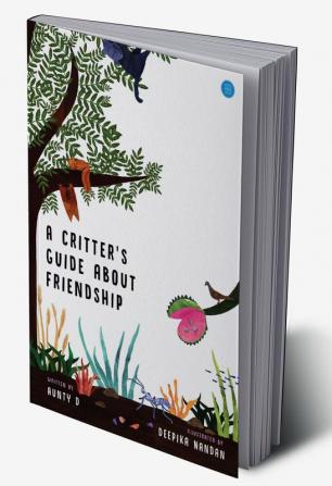 A Critter's Guide About Friend