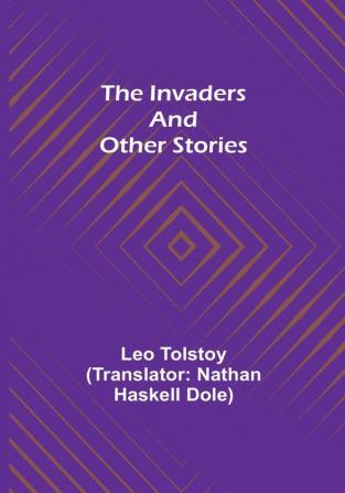 The Invaders and other Stories