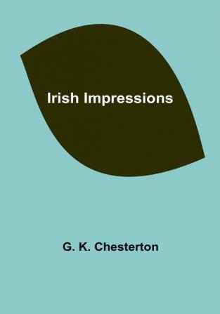 Irish Impressions