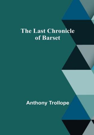 The Last Chronicle of Barset