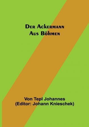 Der Ackermann aus Böhmen