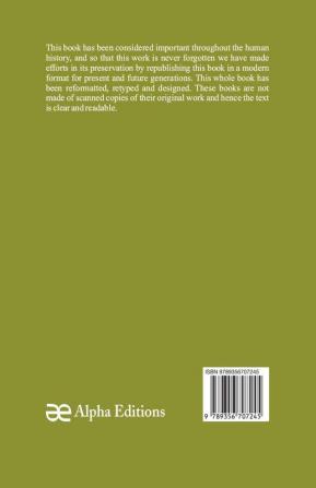 The Natural History of Chocolate :  Being a Distinct and Particular Account of the Cocoa-Tree its Growth and Culture and the Preparation Excellent Properties and Medicinal Vertues of its Fruit