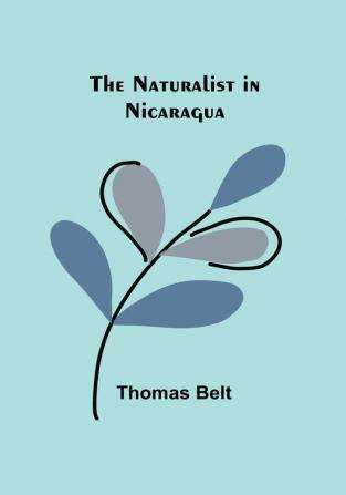 The Naturalist in Nicaragua