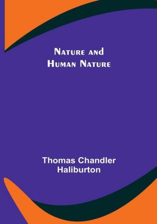 Nature and Human Nature