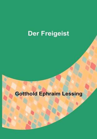 Der Freigeist