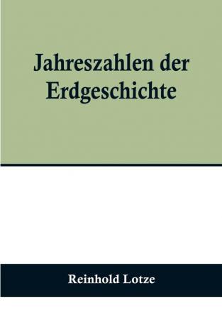 Jahreszahlen der Erdgeschichte