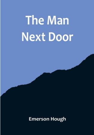 The Man Next Door