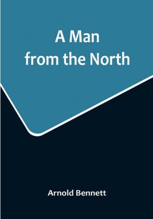 A Man from the North