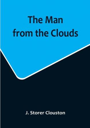 The Man from the Clouds