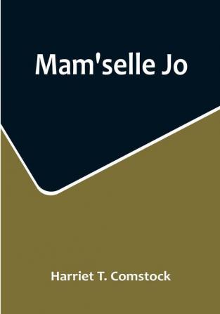 Mam'selle Jo