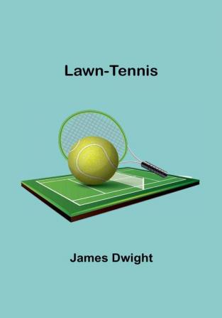 Lawn-tennis