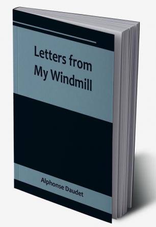 Letters from My Windmill