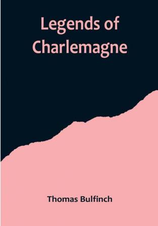 Legends of Charlemagne