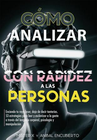 Cómo Analizar con Rapidez a las Personas