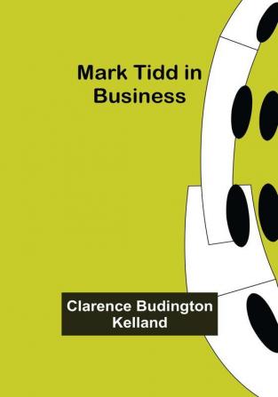 Mark Tidd in Business