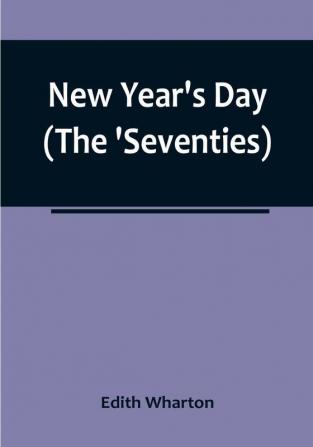 New Year's Day (The 'Seventies)