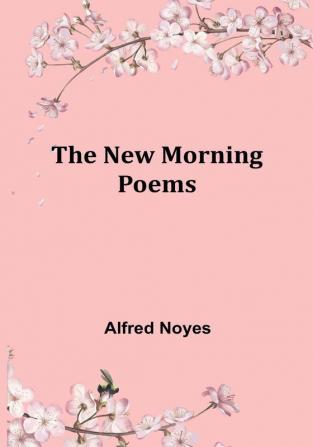 The New Morning Poems