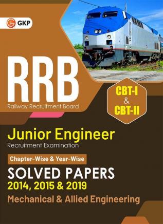 RRB 2022-23 - Junior Engineer CBT I & II : Mechanical & Allied Engineering - Chapter-wise & Year-wise Solved Papers (2014 2015 & 2019) - 32 Sets by GKP