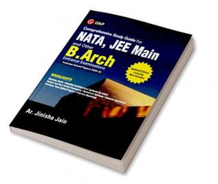 NATA JEE Main and other B.Arch. Entrance Guide 2023 by Ar. Jinisha Jain