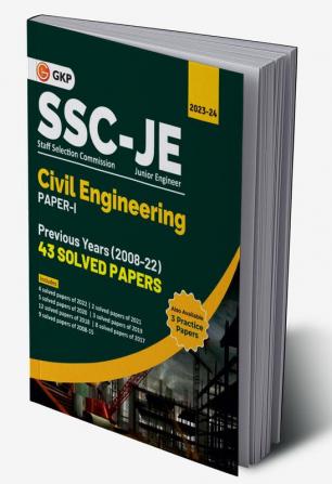 SSC JE 2023 : Paper I - Civil Engineering - 43 Previous Years Solved Papers (2008-22) by GKP