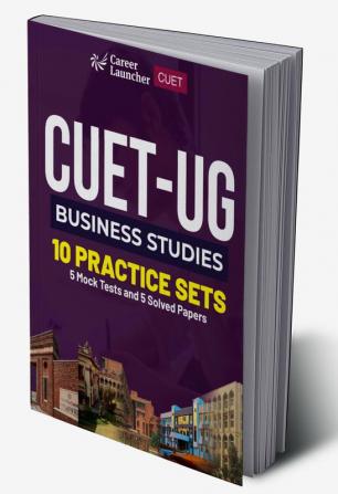 CUET-UG 2023 10 Practice Sets - Business Studies - (5 Mock Tests & 5 Solved Papers)