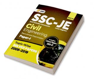 SSC 2023 : Junior Engineer Paper I - Civil Engineering - Topic-Wise Solved Papers 2008-2019 (Latest paper included 2020 - 2022)