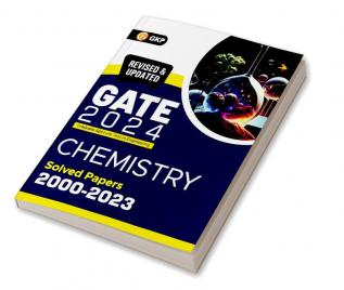 GATE 2024 : Chemistry - Solved Papers 2000-2023 by GKP