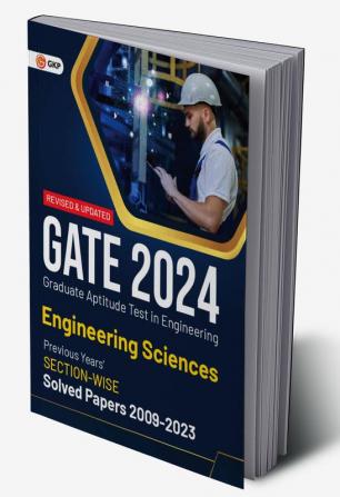 Gate 2024 : Engineering Sciences - Previous Years' Solved Papers 2009-2023 (Section-Wise) By Gkp