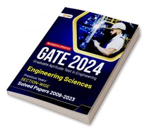 Gate 2024 : Engineering Sciences - Previous Years' Solved Papers 2009-2023 (Section-Wise) By Gkp