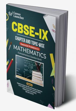 CBSE Class IX 2024 Mathematics - Chapter & Topic–wise Question Bank