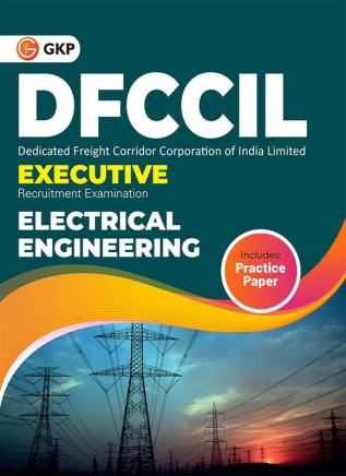 DFCCIL 2023-24 Executive - Electrical Engineering - Guide