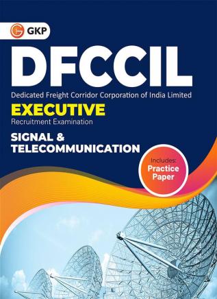 DFCCIL 2023-24 Executive - Signal & Telecommunication - Guide