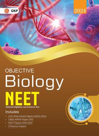 NEET 2024 : Objective  Biology - Guide