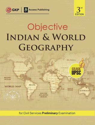 Objective Indian and World Geography 3ed (UPSC Civil Services Preliminary Examination) by Access