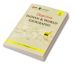 Objective Indian and World Geography 3ed (UPSC Civil Services Preliminary Examination) by Access