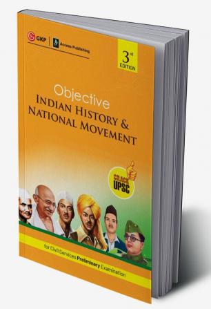 Objective Indian History & National Movement 4ed (UPSC Civil Services Preliminary Examination) by Access