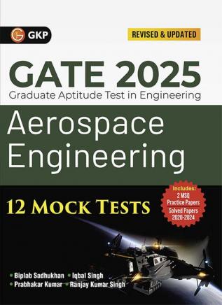 GKP GATE 2025 : Aerospace Engineering - 12 Mock Tests