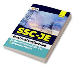 GKP SSC 2024 : Junior Engineer - Paper I - Electrical Engineering - 26 Solved Papers (2008-23) & 10 Practice Sets