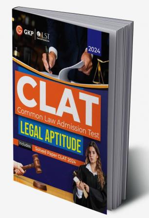 GKP CLAT 2025 : Legal Aptitude - Guide (Includes CLAT 2024 Solved Paper)