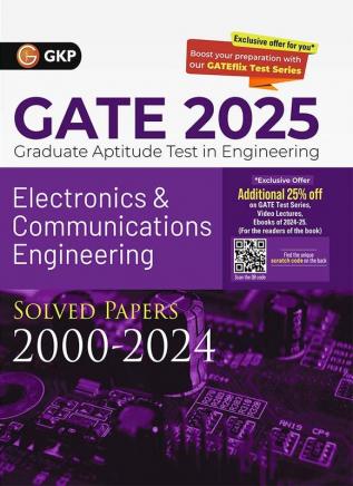 GKP GATE 2025 : Electronics & Communication Engineering - Solved Papers (2000-2024)