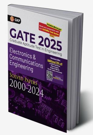 GKP GATE 2025 : Electronics & Communication Engineering - Solved Papers (2000-2024)