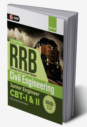 GKP RRB 2024-25 - Junior Engineer CBT -I & II - Civil Engineering - Guide (Includes solved sets of 2019 CBT-I & II exams)