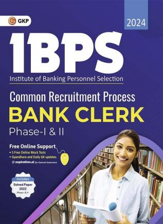 GKP IBPS 2024 : Bank Clerk - Guide (Phase I & II)