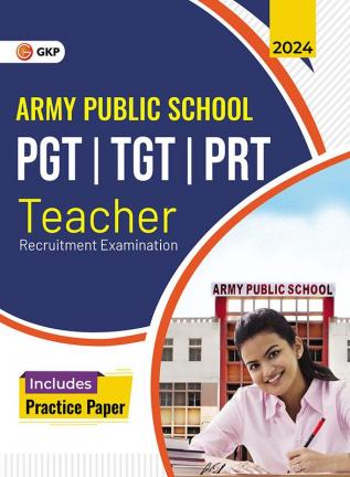 GKP Army Public Schools : Teacher (PGT / TGT / PRT)