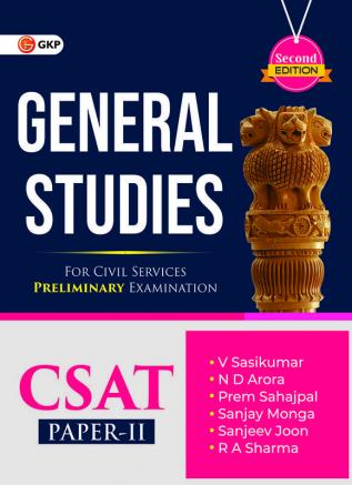 GKP UPSC Preliminary 2024 : General Studies Paper II Guide for CSAT - Civil Services Aptitude Test (Includes Solved Papers 2011 - 2023) (2nd Edition)