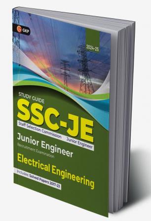 GKP SSC 2024 : Junior Engineer - Paper I - Electrical Engineering - Guide - Solved Papers 2017-2023