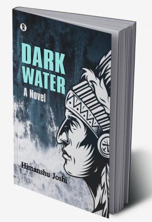 Dark Water: A Novel