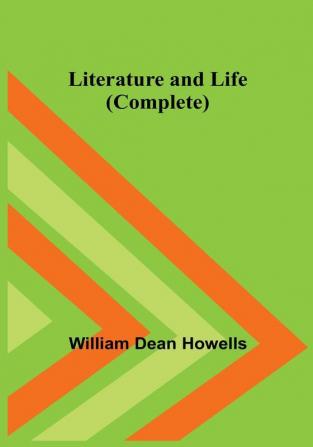 Literature and Life (Complete)